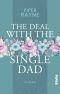 [Single Dads Club 01] • The Deal with the Single Dad